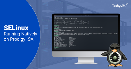 Tachyum spustila natívny Security-Enhanced Linux na zabezpečenie ochrany kritickej infraštruktúry