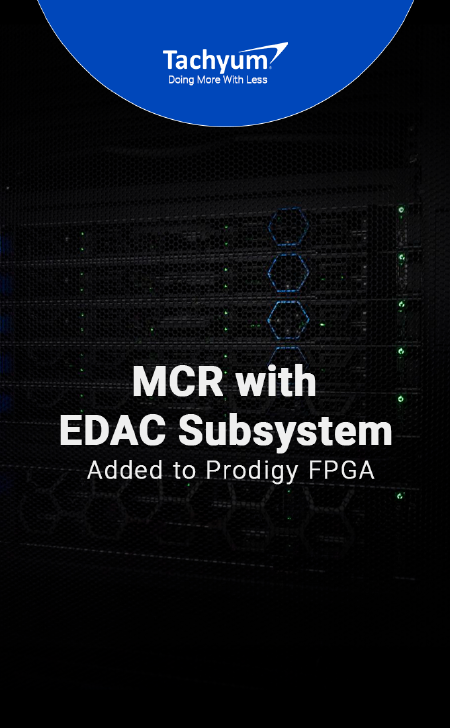 Tachyum Demonstrates Machine Check and Recovery on Prodigy FPGA