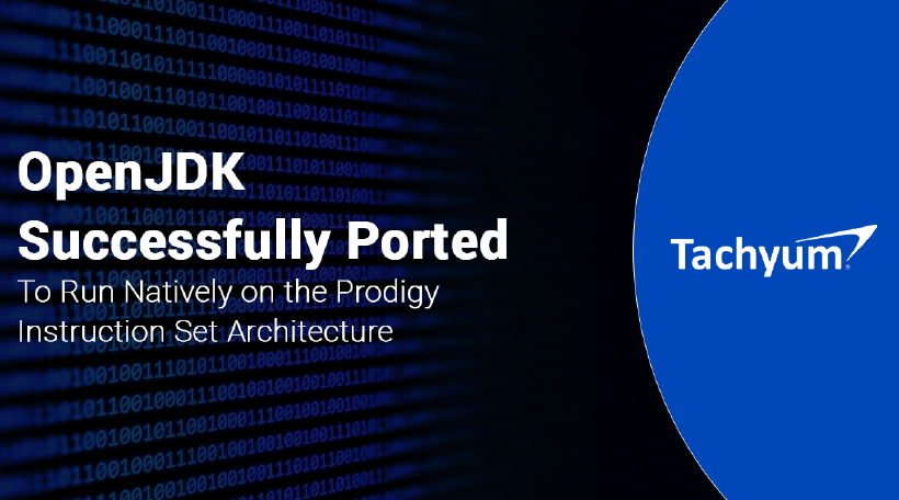 Tachyum Demonstrates OpenJDK On Prodigy Universal Processor
